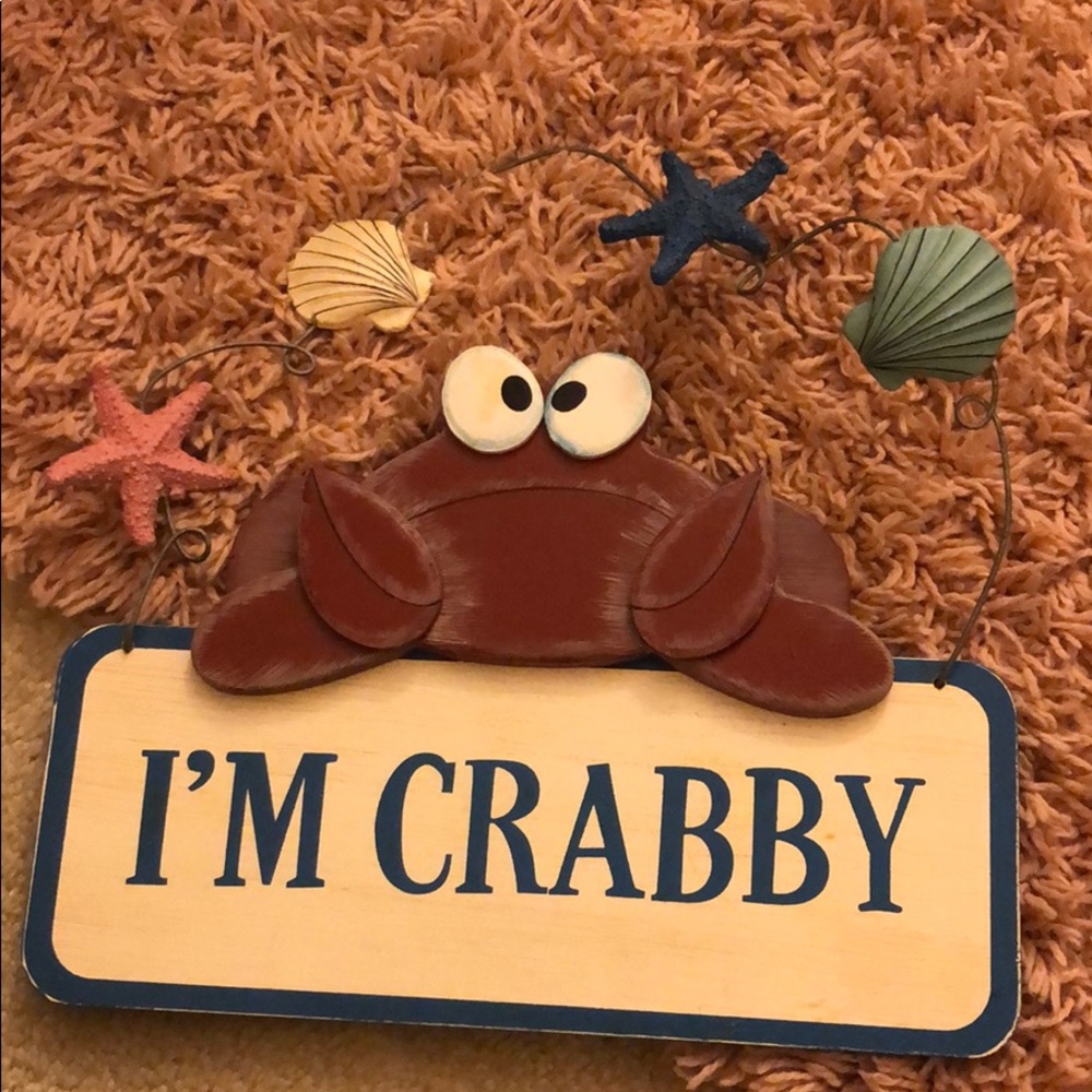 Cute “I’m crabby” sign